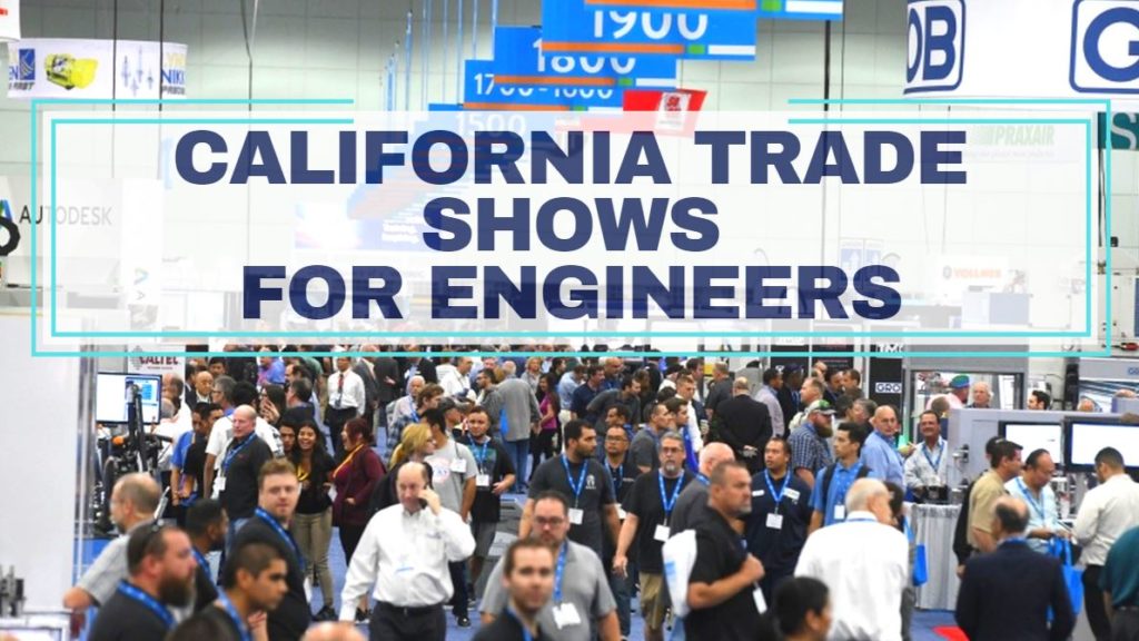 California Trade Shows for Engineers