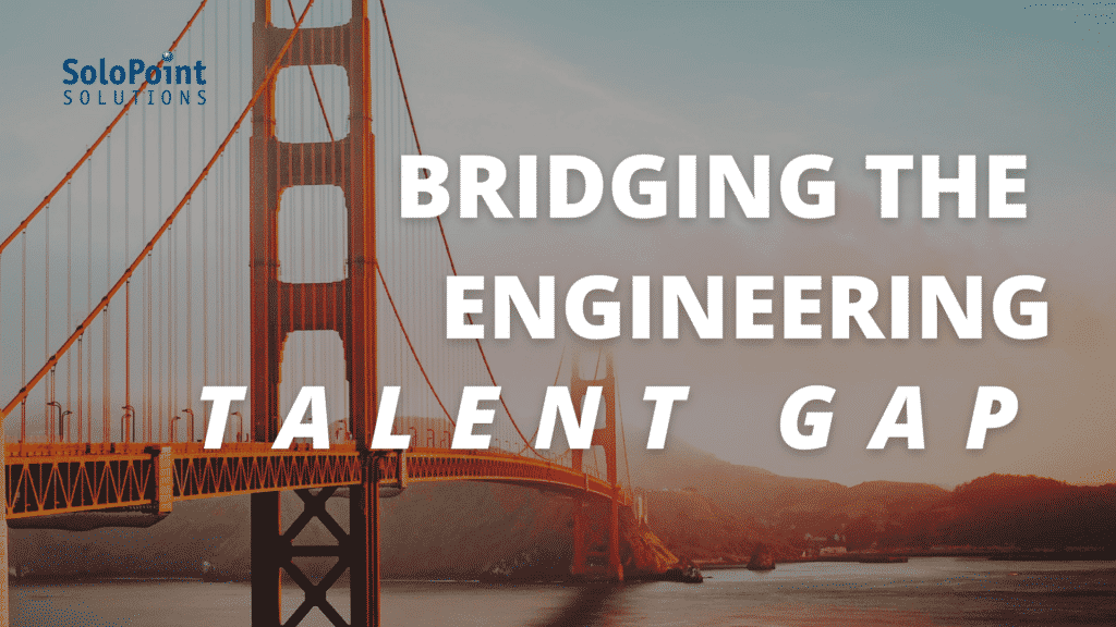 Engineering Talent Gap