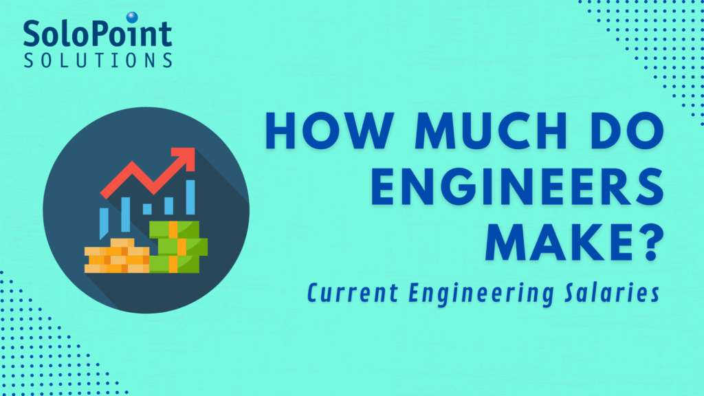 How much do engineers make?